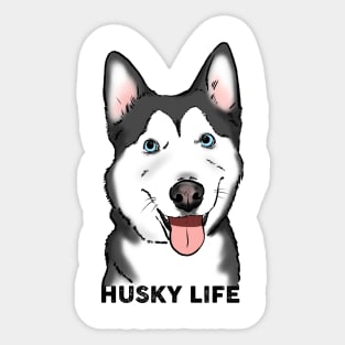 Husky Life Smiling Husky Dog Sticker